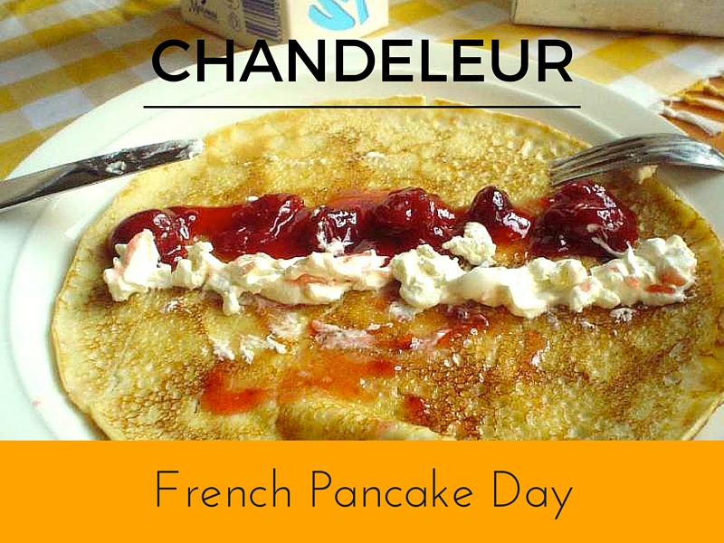 Chandeleur is French Pancake Day