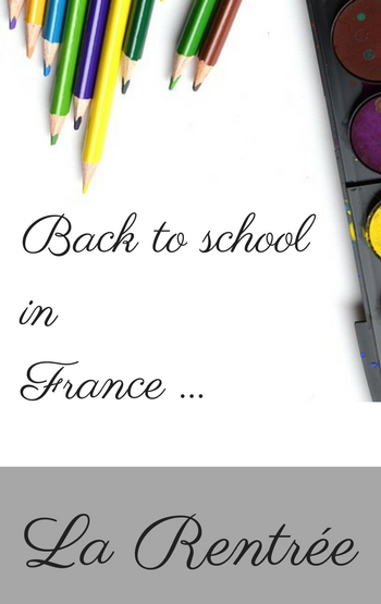 La Rentrée - back to school in France with Eco-Gites of Lenault